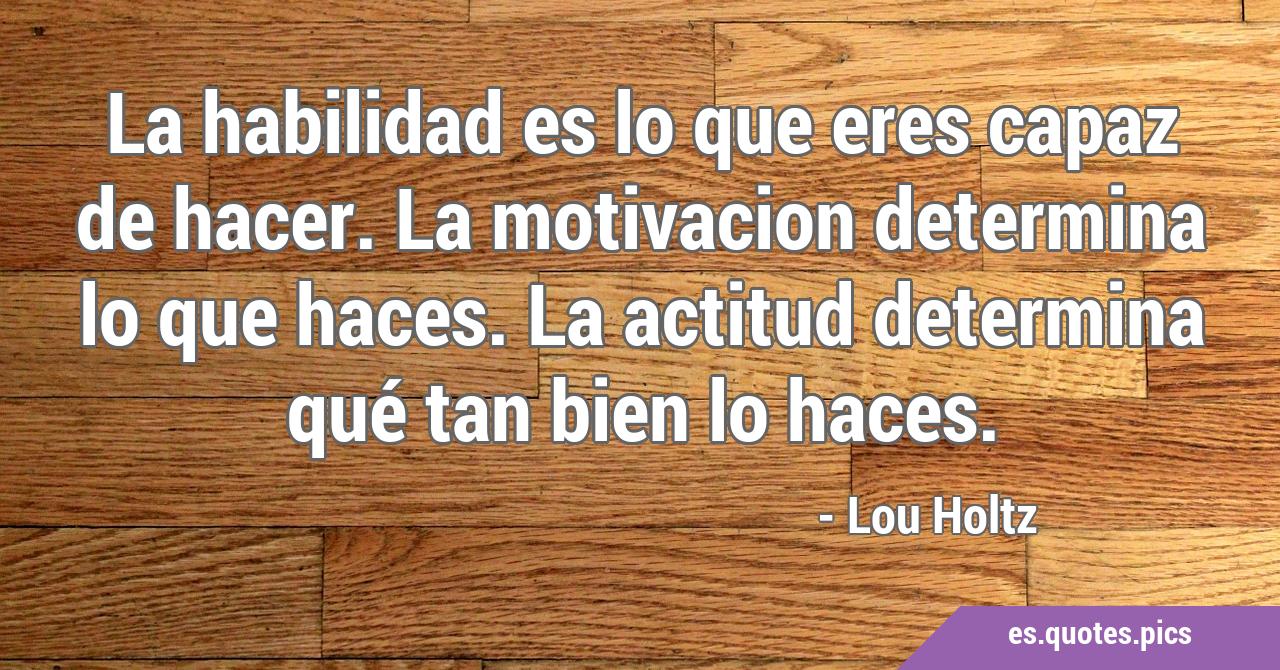 Top imagen lou holtz frases en español Thptletrongtan edu vn